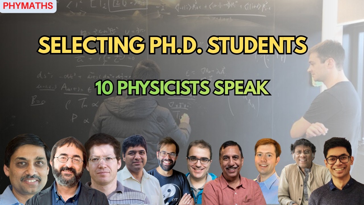 10 Theoretical Physicists describe which Ph.D. students they select