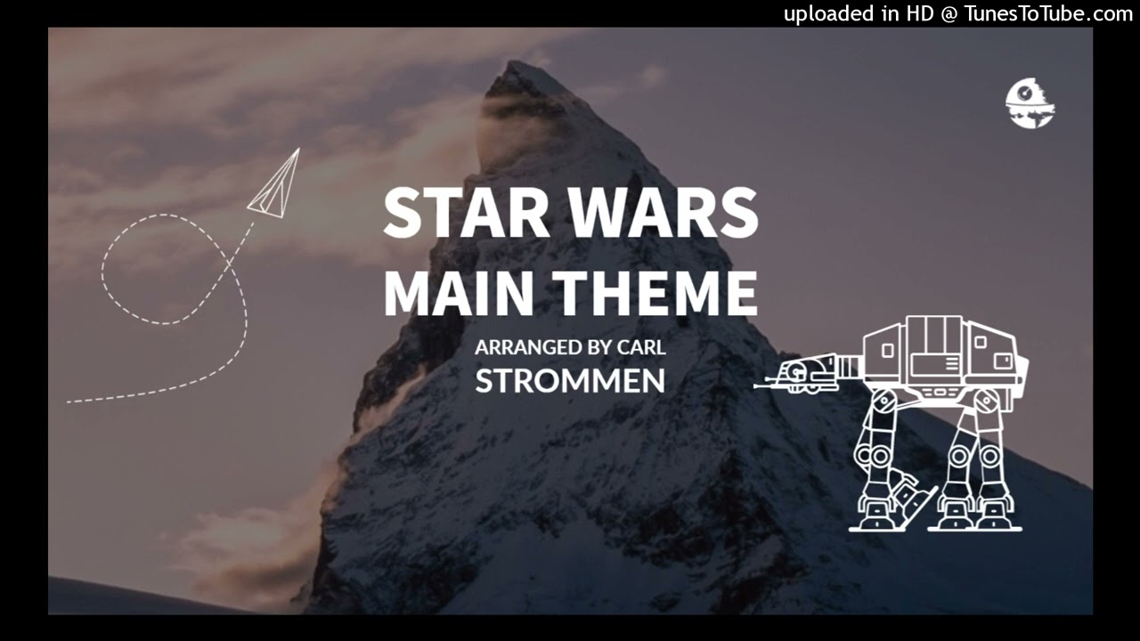 Discover the Epic Arrangement of Star Wars' Main Theme by Carl Strommen (Rehearsal Track)