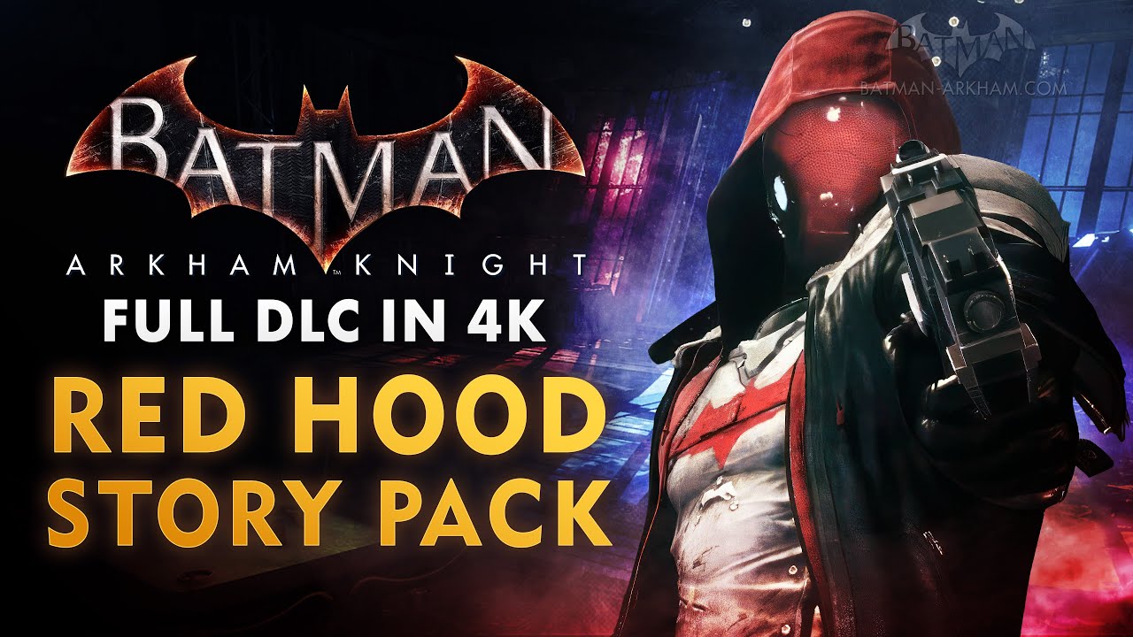 Batman: Arkham Knight – Red Hood Full DLC Walkthrough (4K 60fps)