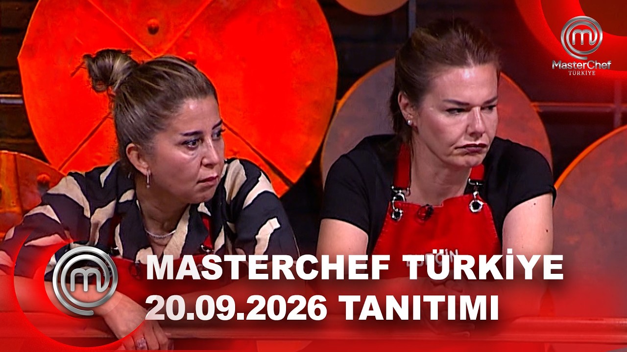 MasterChef T&uuml;rkiye 20.09.2026 Tanıtımı | MasterChef T&uuml;rkiye @masterchefturkiye