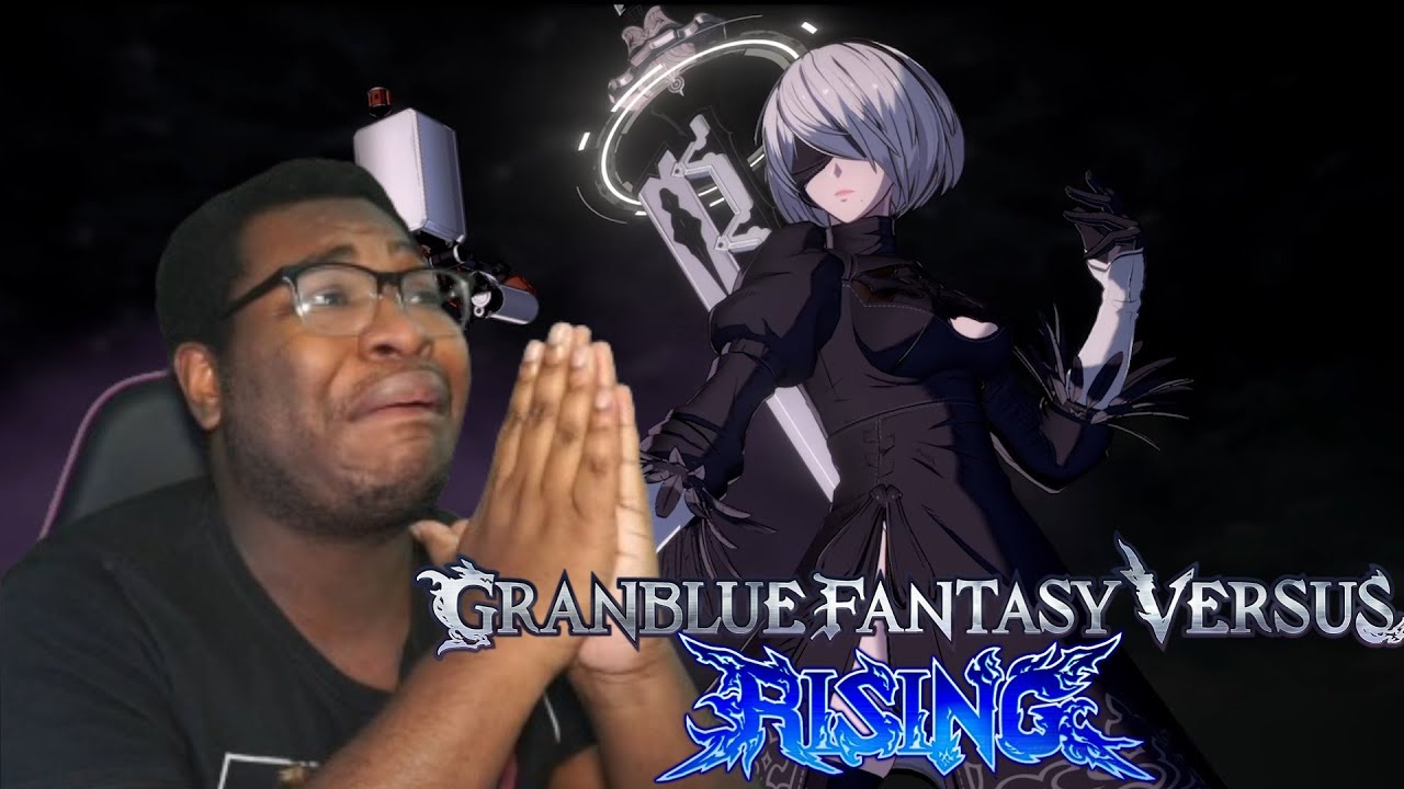 Lucilius and..OMG 2B!!! [Granblue Fantasy VS: Rising – 2B and Lucilius Reveal REACTION!]