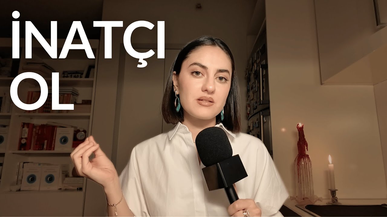 31: İnatçı ol
