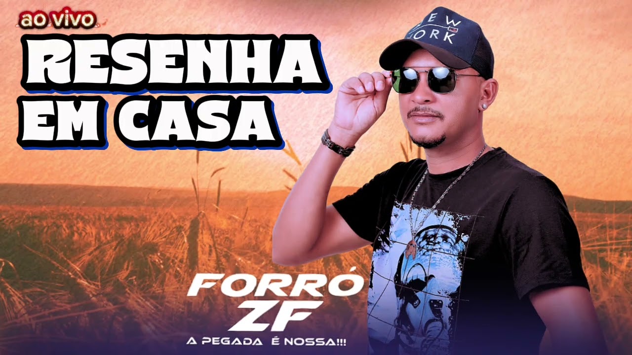 VEM PRA REZENHA DO FORRÓ ZF 