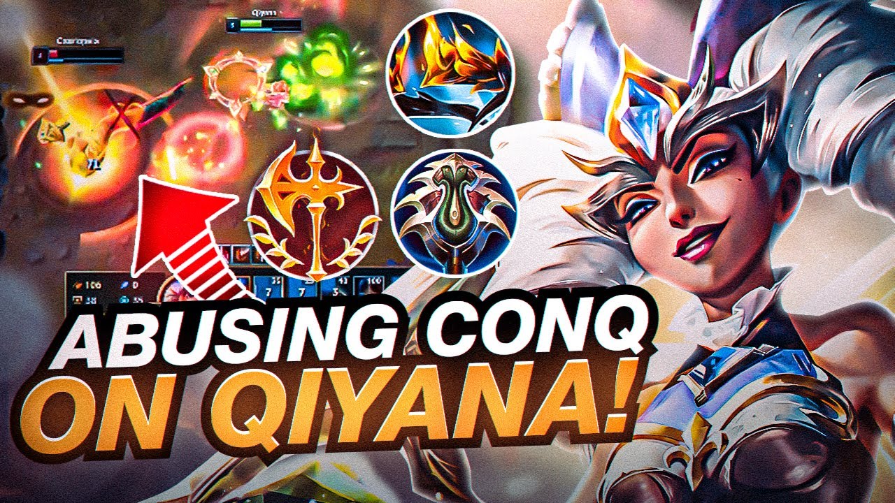 Abusing Conqueror on Qiyana
