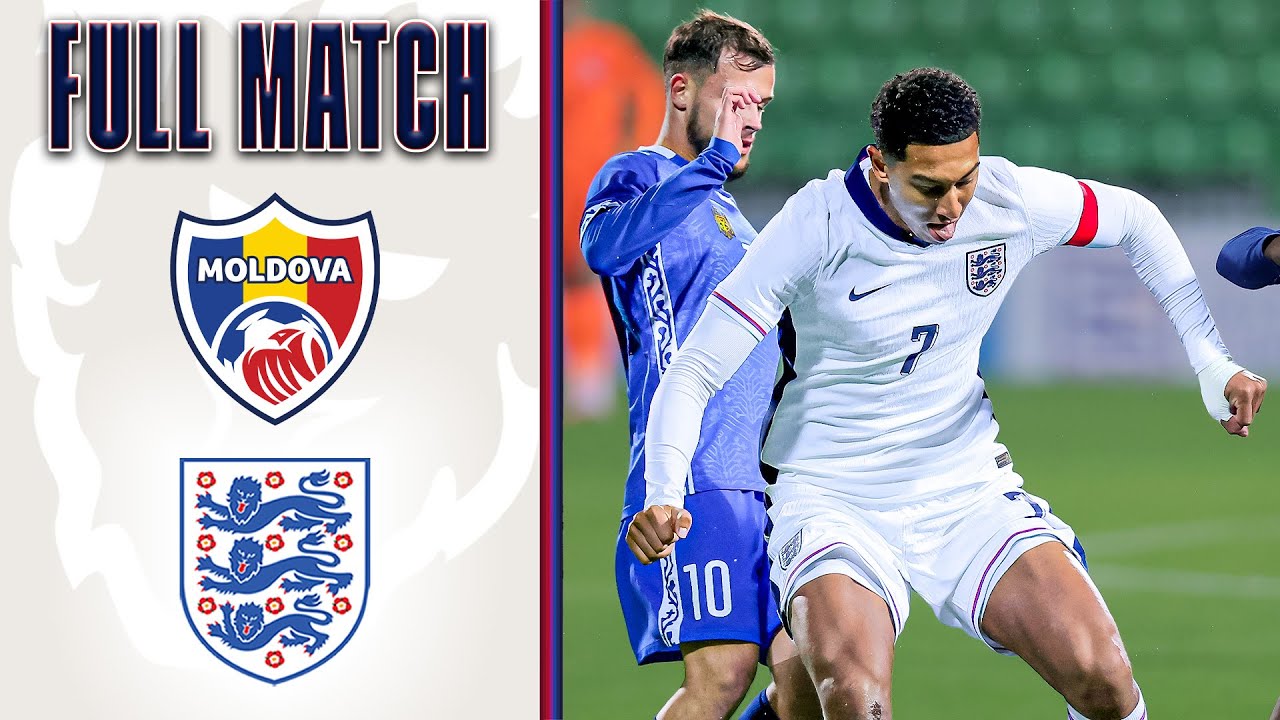 FULL MATCH | Moldova U21 v England U21 | UEFA EURO U21 Qualification | Group D | England