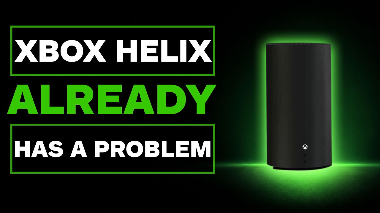 Xbox Helix Might Not Make Sense Anymore