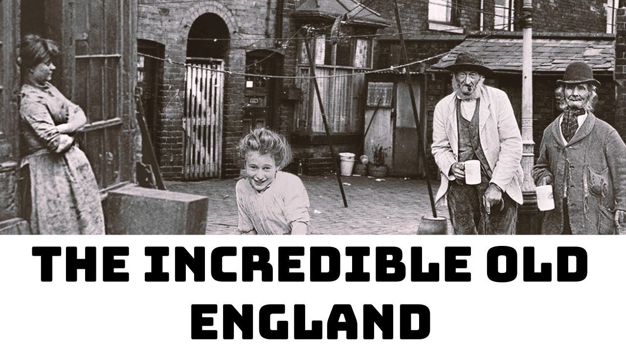 🔴▶ THE INCREDIBLE OLD ENGLAND: Rare Images of Victorian London, British Empire