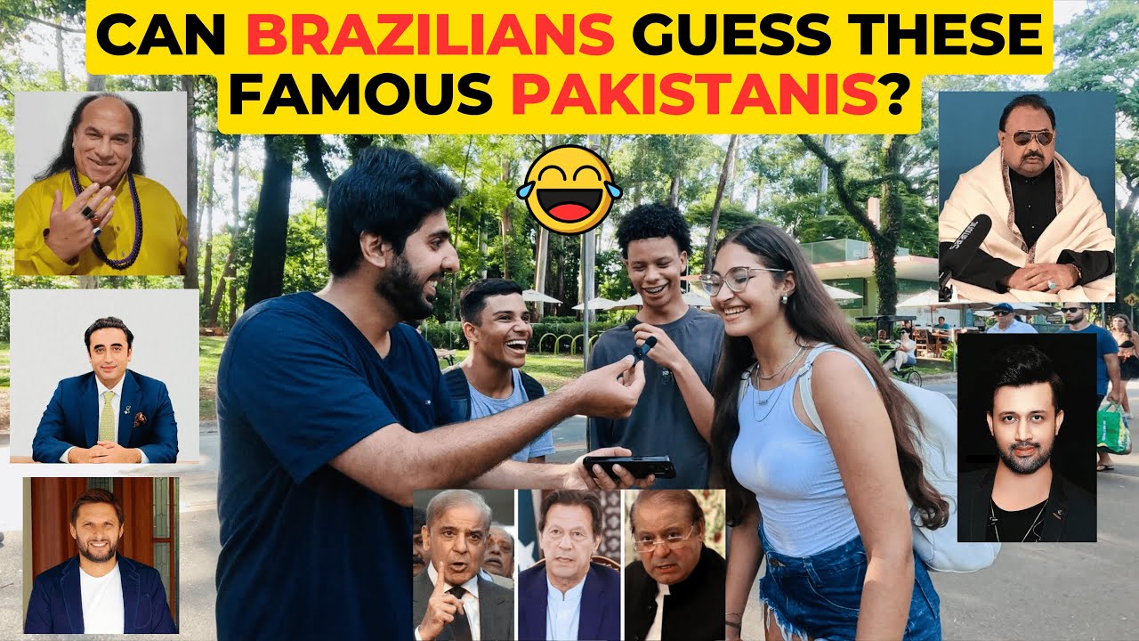 Can Brazilians Guess These Famous Pakistanis? Fun Experiment Pakistan | Pakistani in Brazil