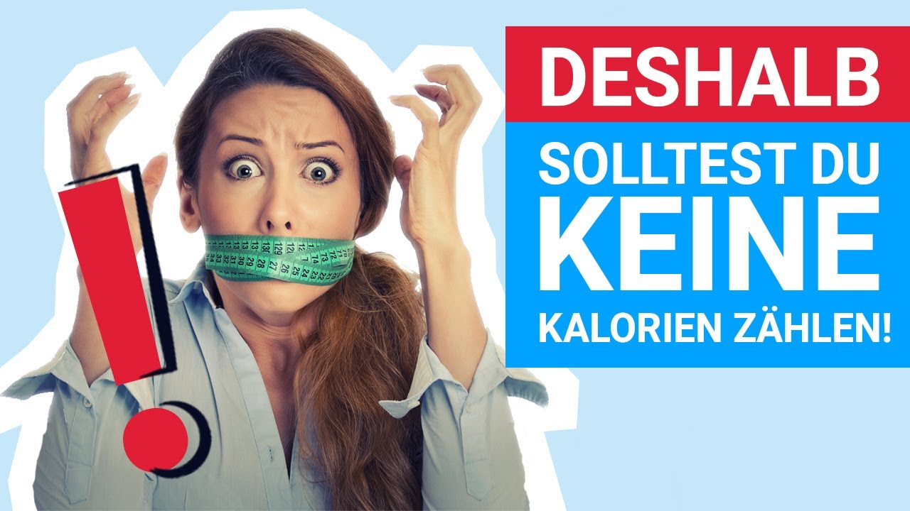 Deshalb solltest du keine Kalorien zählen