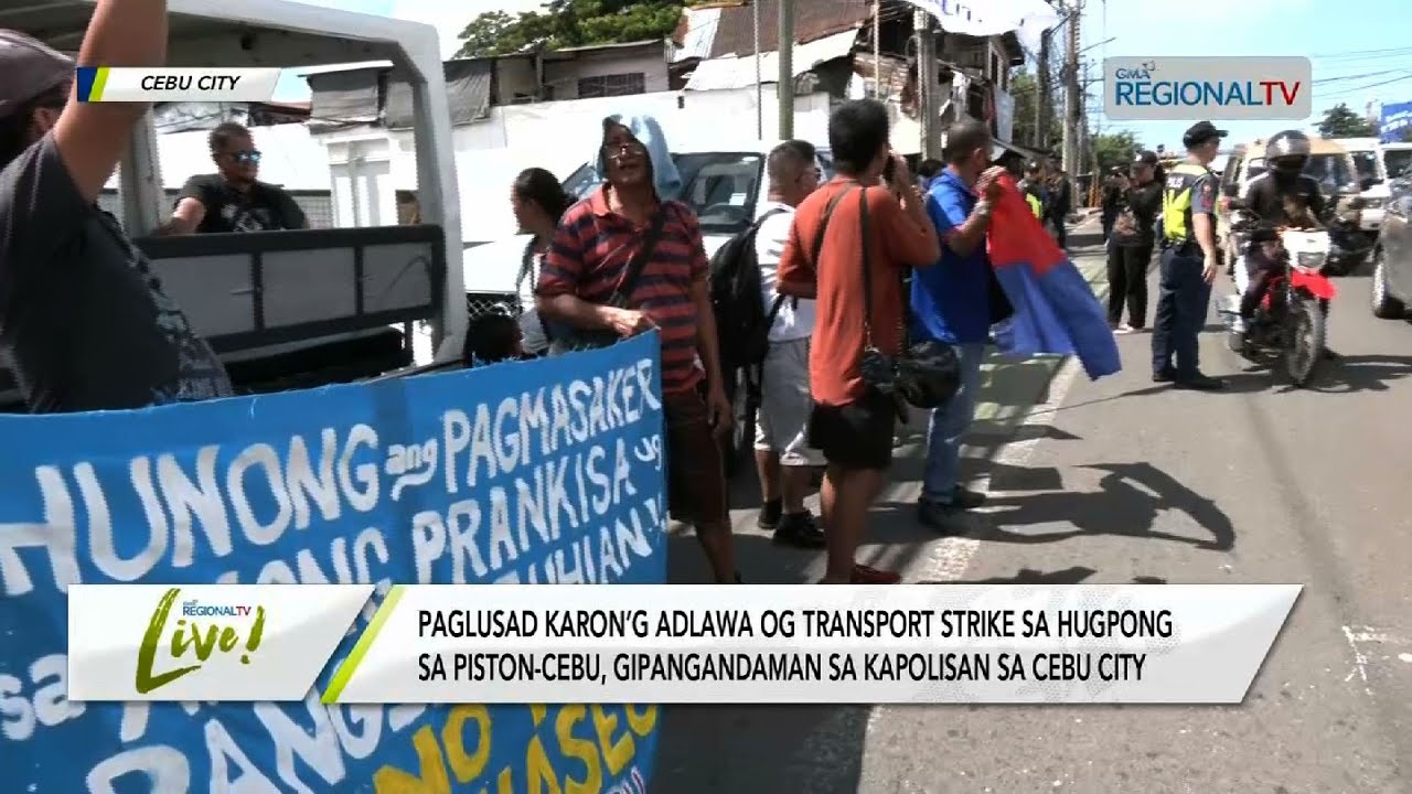 GMA Regional TV Live: PISTON-Cebu, Nag-transport strike