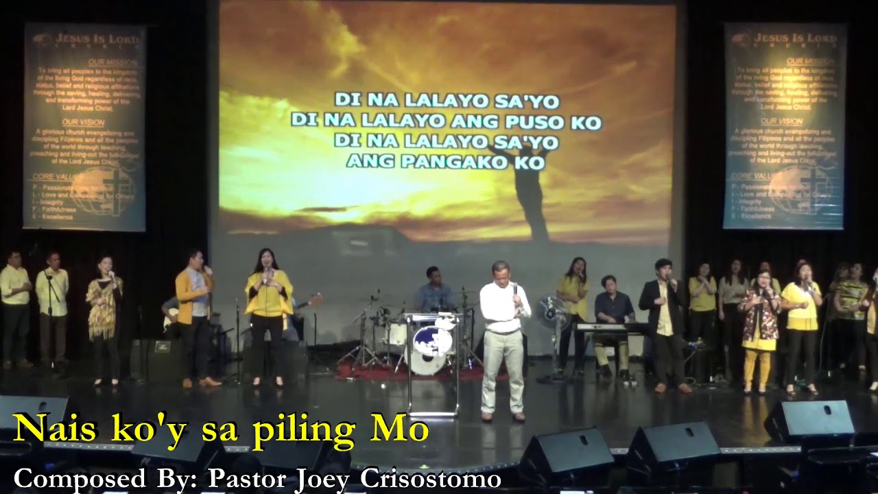 NAIS KO'Y SA PILING MO - Pastor Joey Crisostomo
