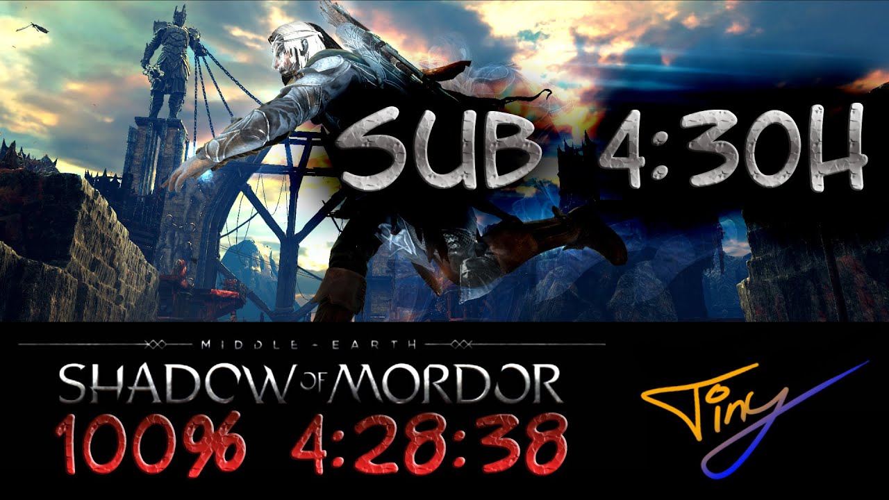 Shadow of Mordor 100% Speedrun current WR 4:28:38
