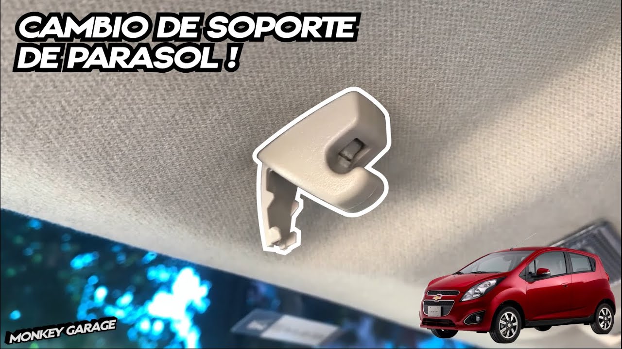 Cambio de soporte de parasol Chevrolet Spark Gt o Beat