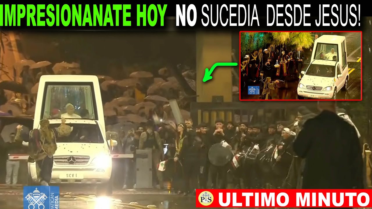 IMPRESIONANTE HOY! ESTO NO SUCED&Iacute;A desde TIEMPOS DE JES&Uacute;S CUANDO EL PAPA...