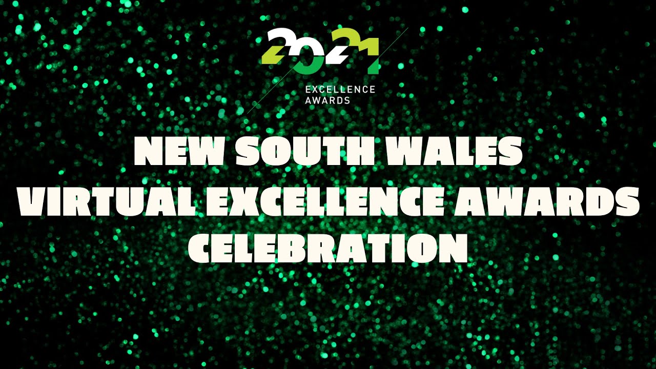 NSW 2021 Virtual Excellence Awards Celebration