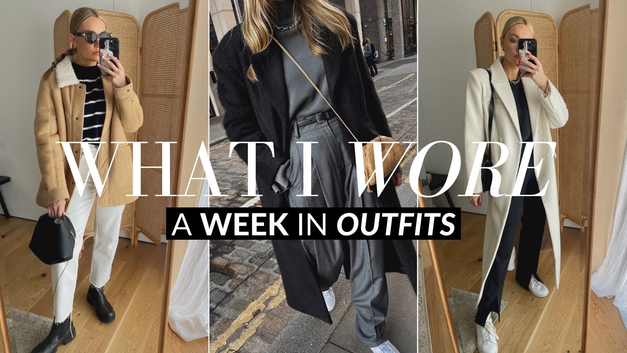 WHAT I WORE IN A WEEK | 7 DAYS OF WINTER OUTFIT IDEAS