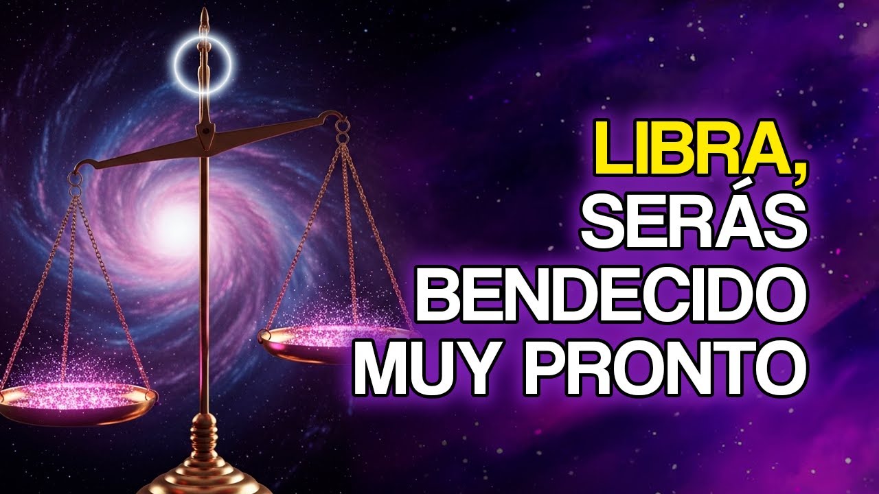 LIBRA: 12 Bendiciones Que el DESTINO Está Guardando Para Ti Muy Pronto
