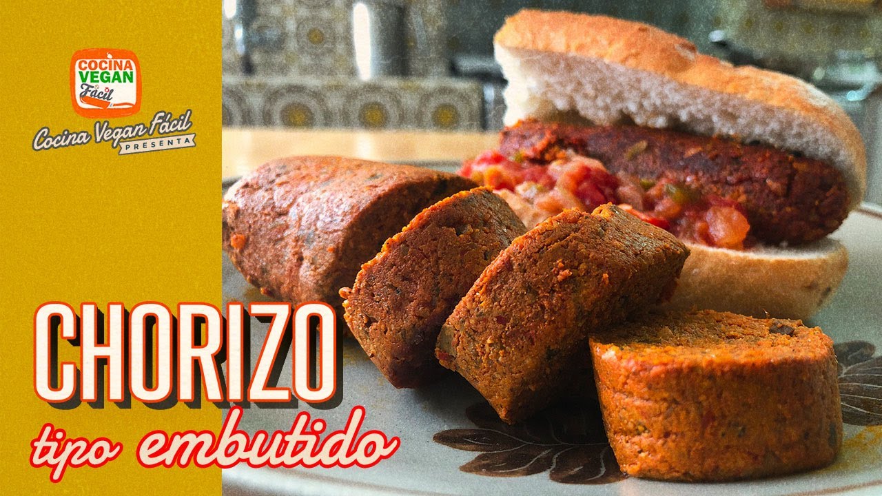 Chorizo tipo embutido - Cocina Vegan Fácil