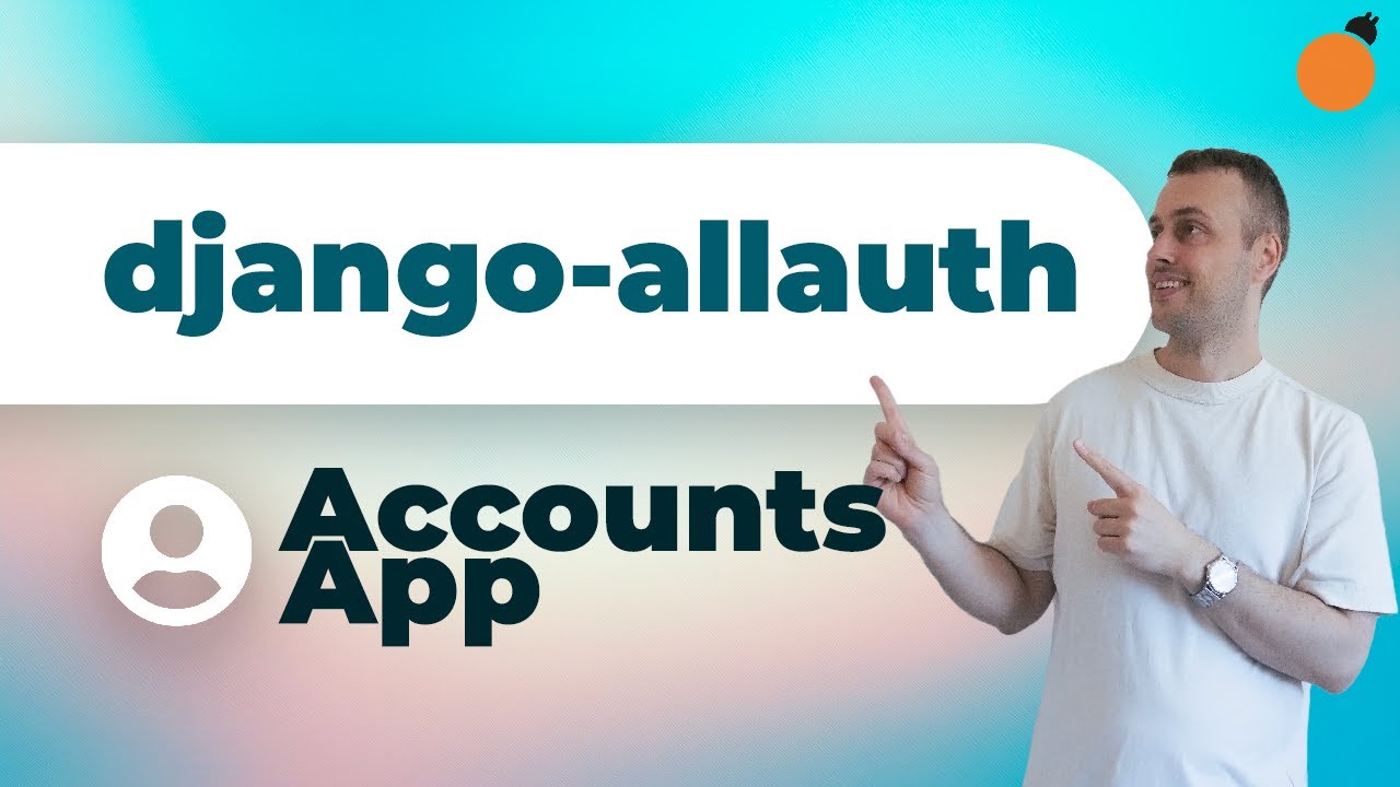 django-allauth — подробное изучение приложения «Учетные записи» для аутентификации, регистрации и...