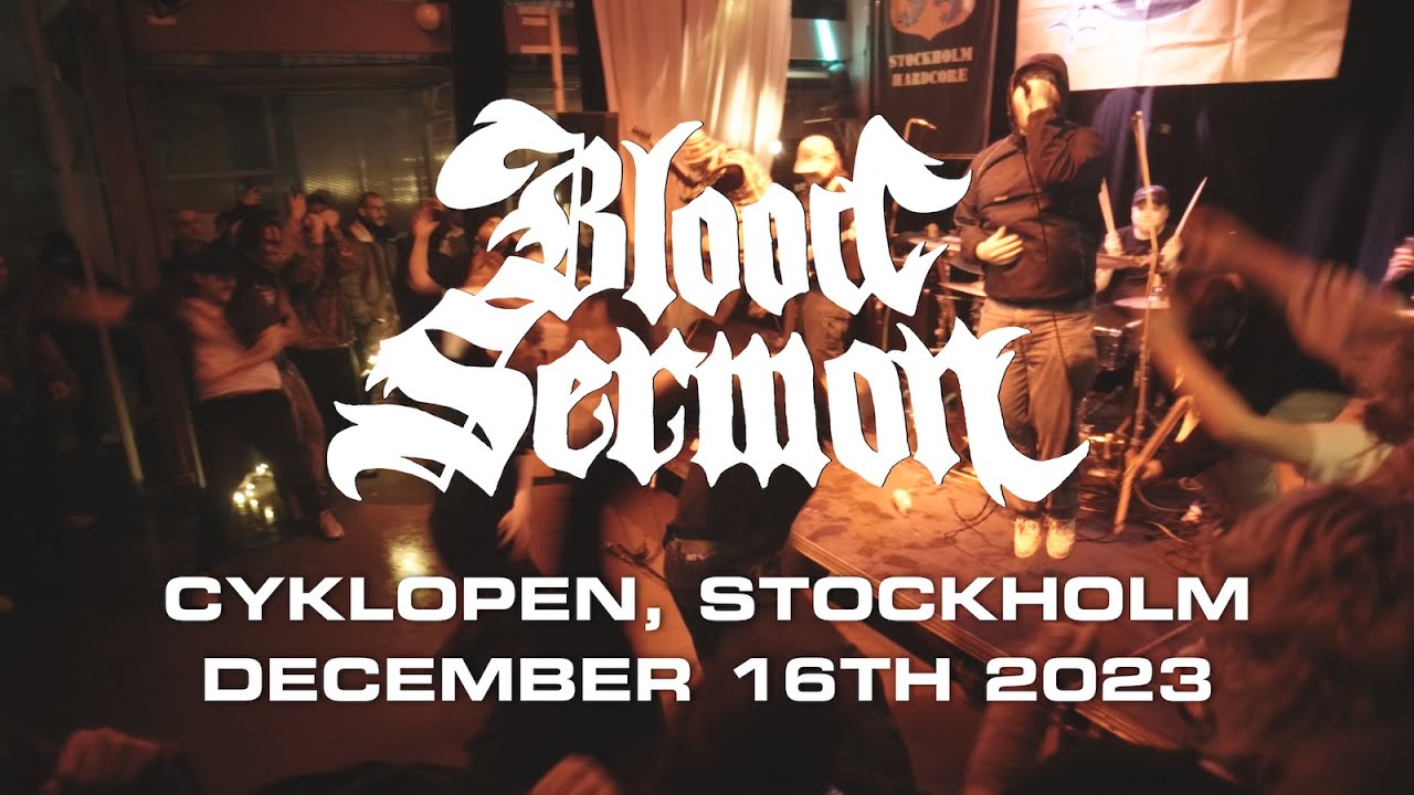 Blood Sermon | Cyklopen, Stockholm | 16.12.23