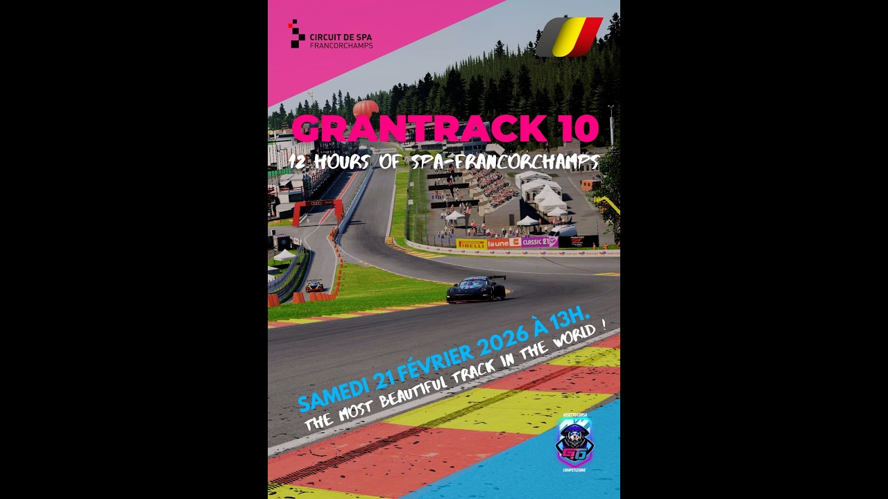 [ACC]  COURSE  12 H SPA - FRANCORCHAMPS  By Team GT10 - GT3 - XBOX/PLAYS -