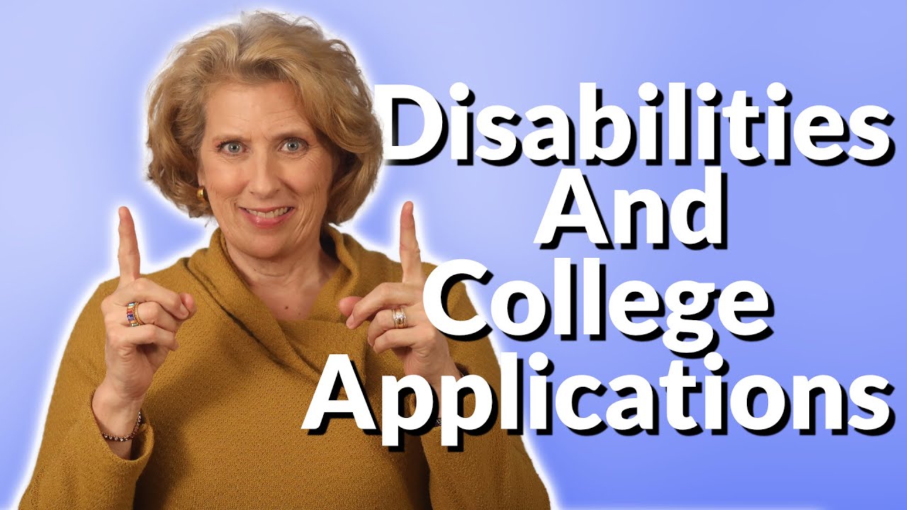 Disabilities And The College Search