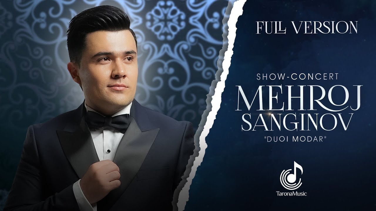 Шоу-консерти Мехроч Сангинов (Шакли пурра, 2025) «Дуои Модар» | Mehroj Sanginov (Full concert)