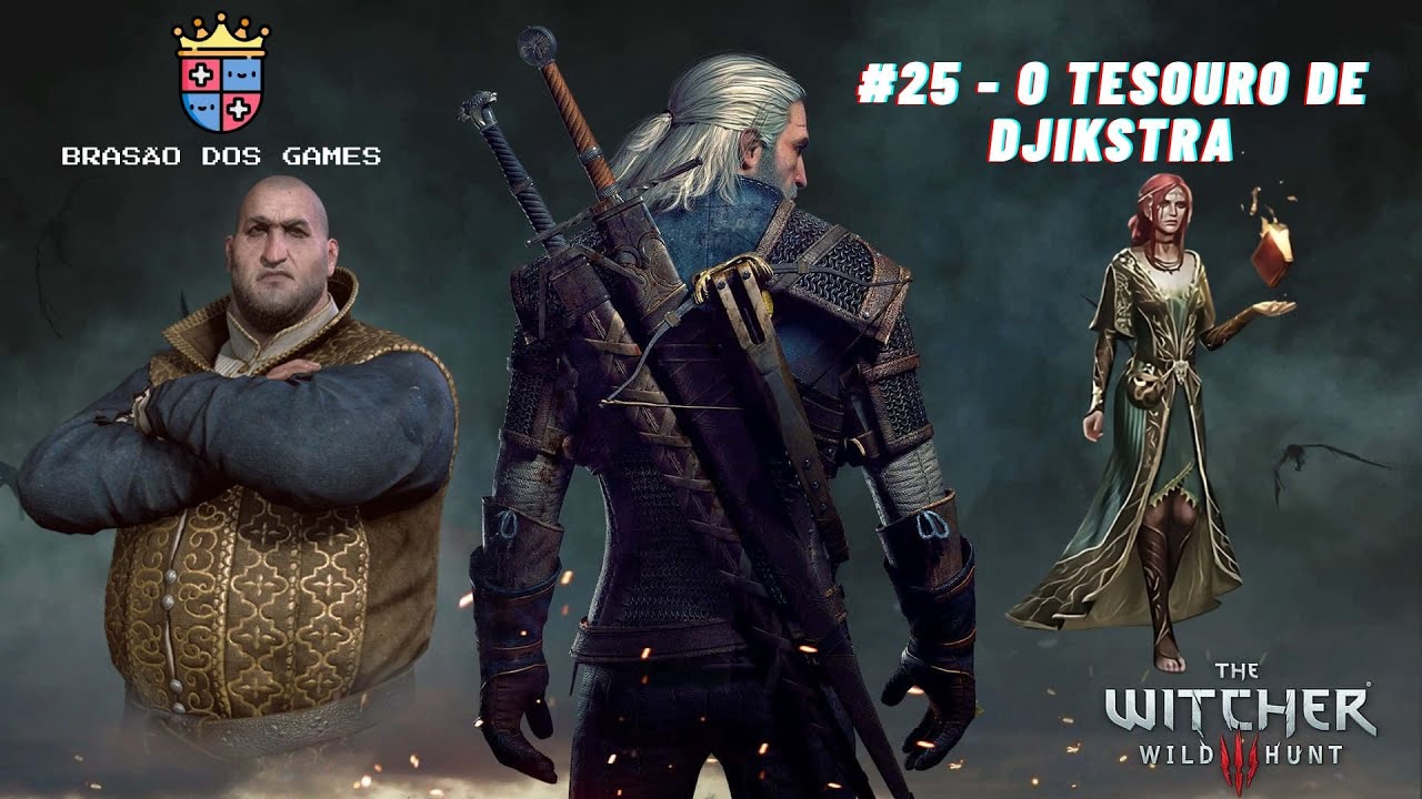 THE WITCHER 3 WILD HUNT #25 - O TESOURO DE DJIKSTRA
