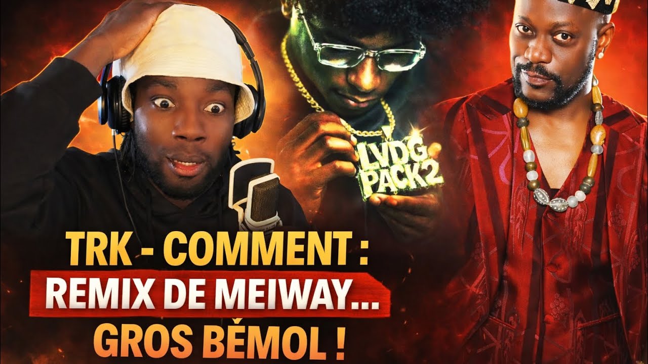 TRK – COMMENT”Remix de Meiway – Miss Lolo