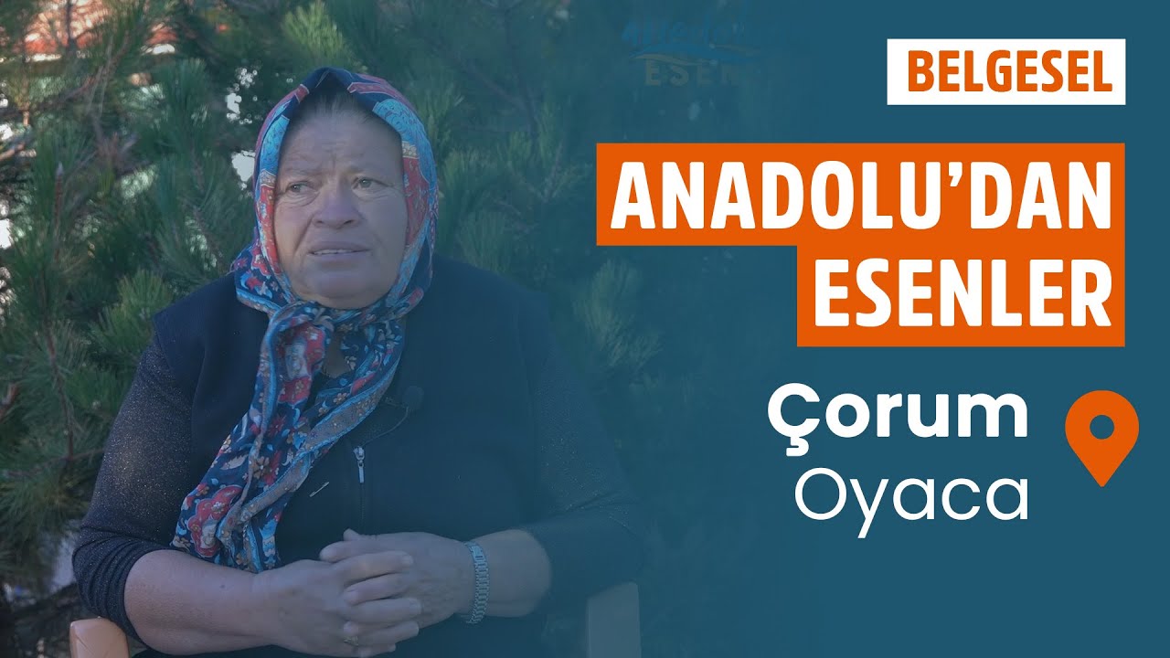 Çorum - Oyaca 