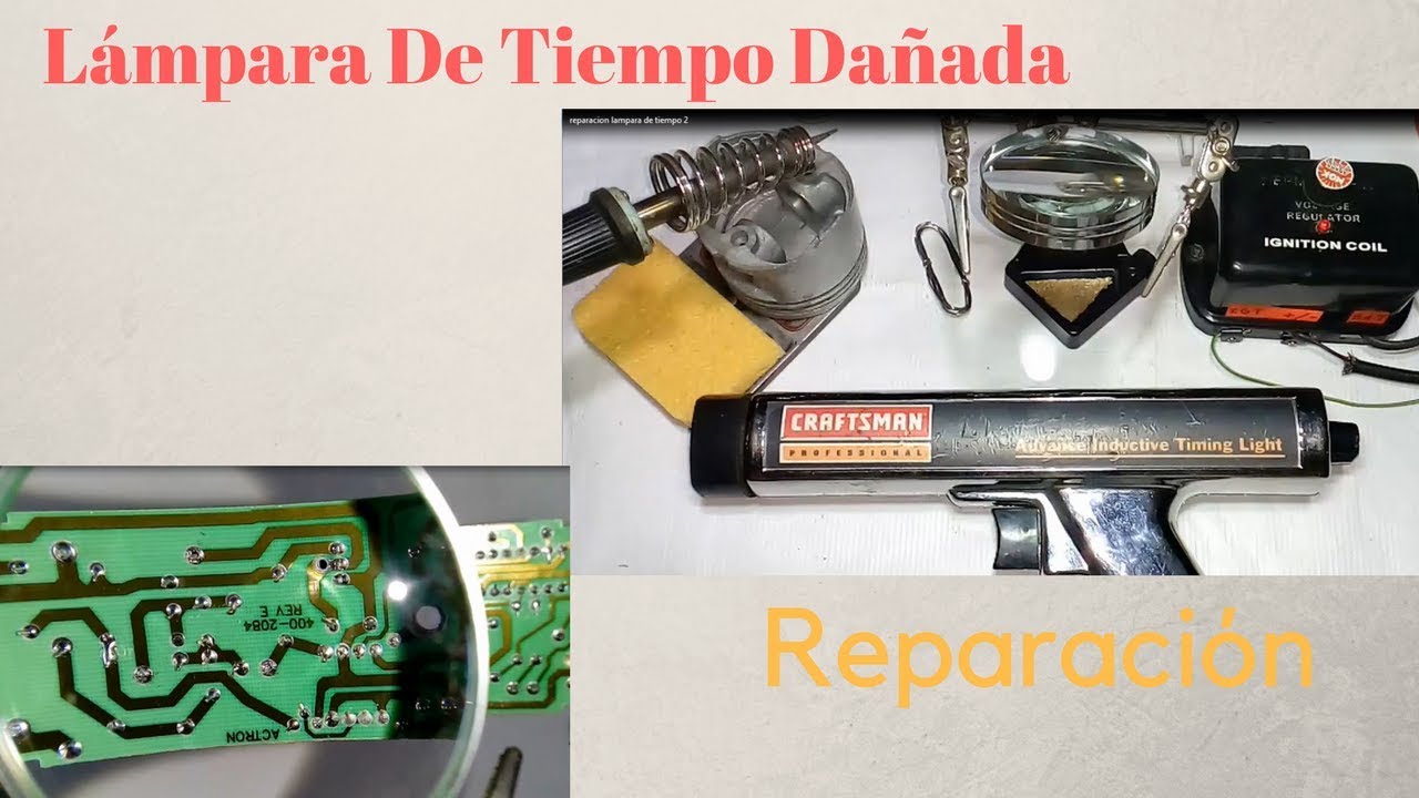 Reparación lampara de tiempo automotriz