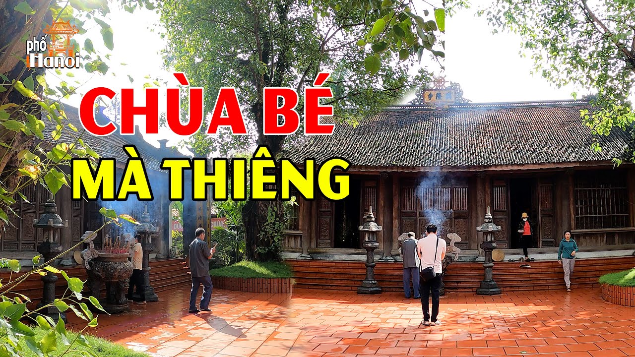 Chùa Nhỏ được cả Bốn Thiền Sư triều Lý pháp thuật cao cường xây dựng và chọn tu