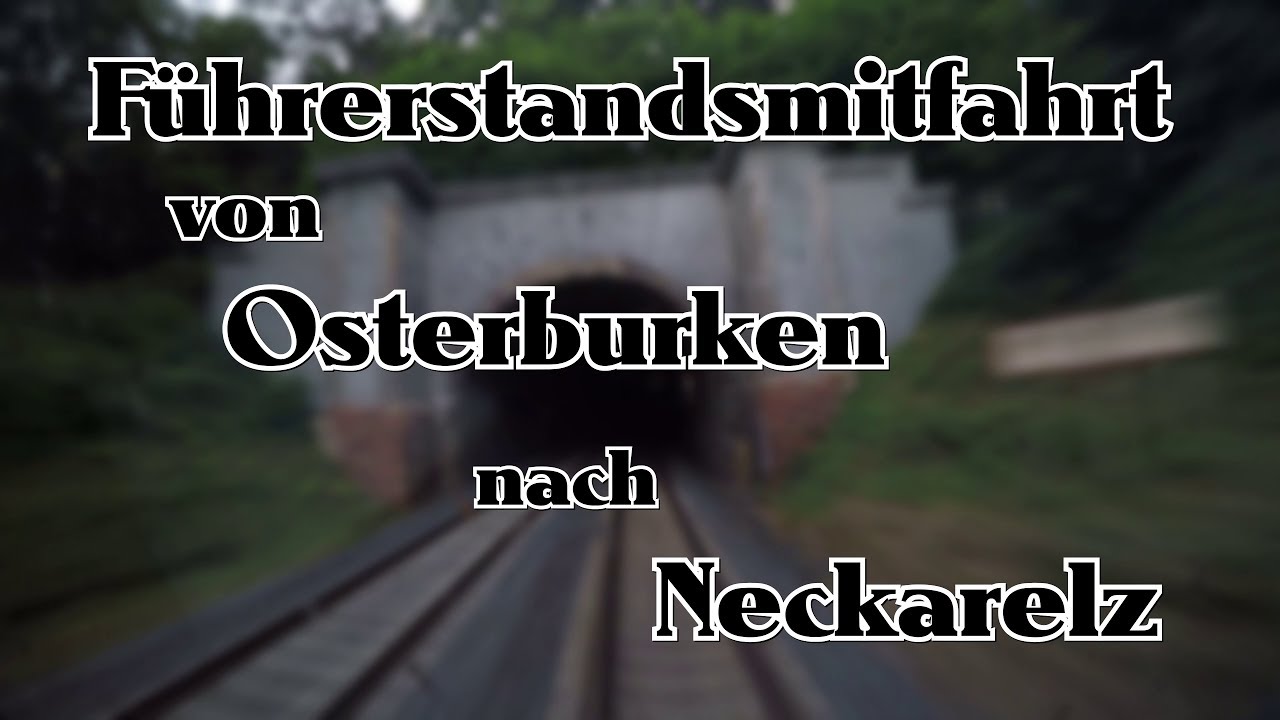 Führerstandsmitfahrt | Osterburken - Neckarelz | Baureihe 425 | Stationsangaben | Reupload