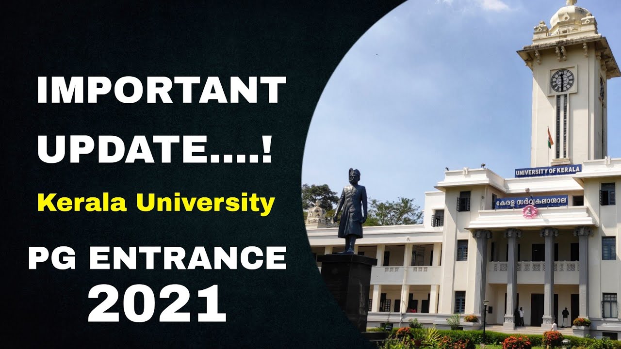 Keral University PG CSS Entrance 2021 | Update