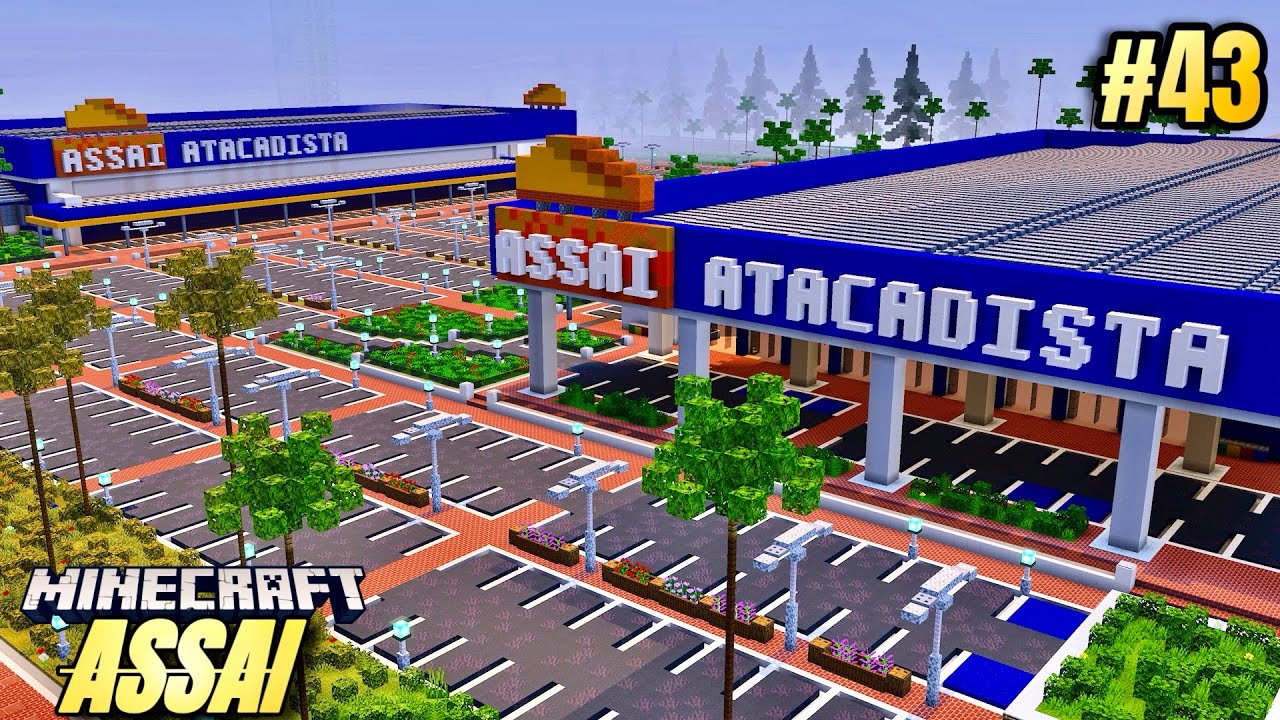 [Minecraft Construindo cidade] Timelapse ASSAI ATACADISTA Ep: #43