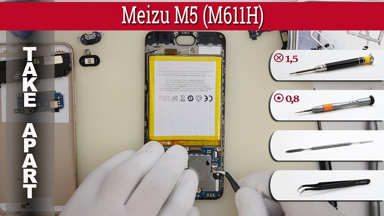 Как разобрать 📱 Meizu M5 (M611H) Разборка и ремонт