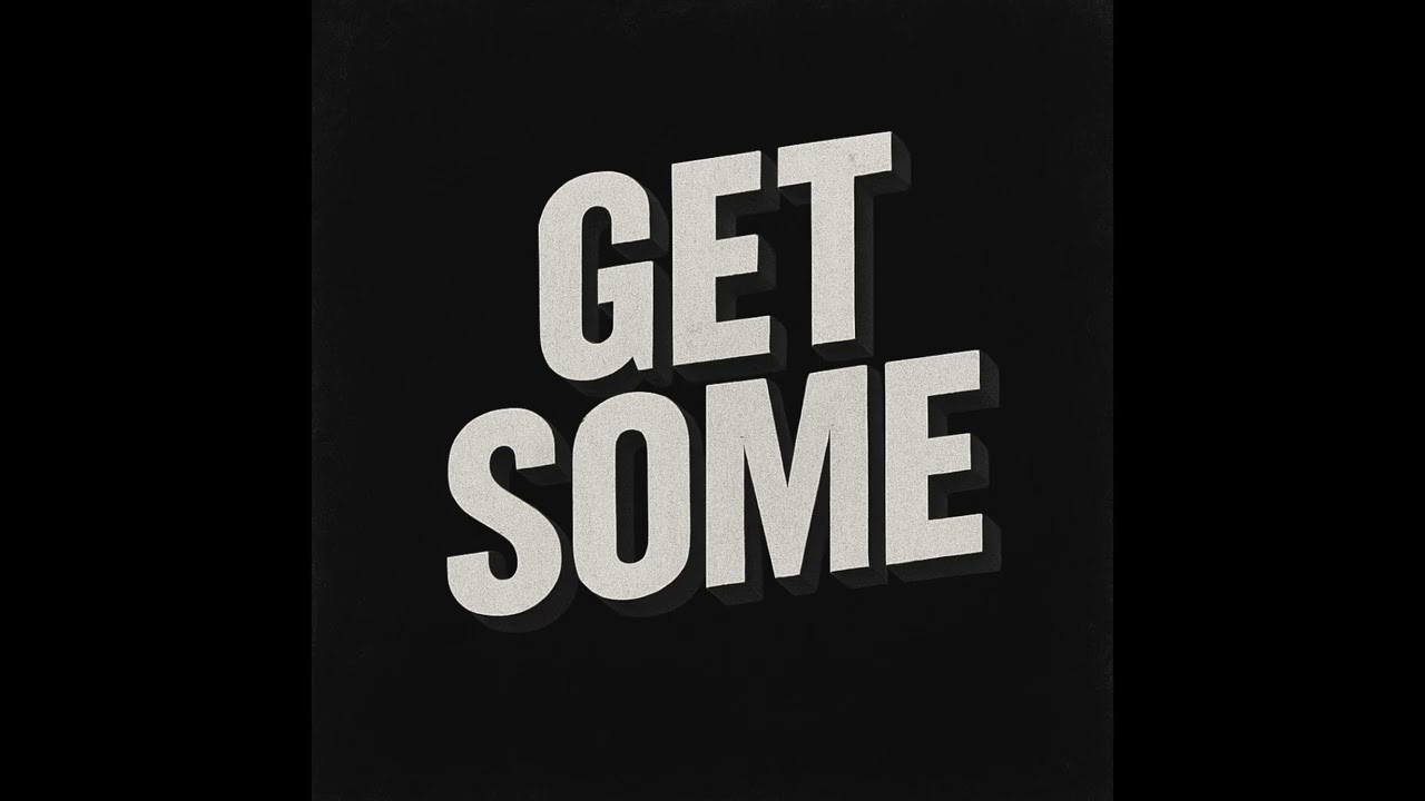 DANTE DARKO - GET SOME (OFFICIAL AUDIO)