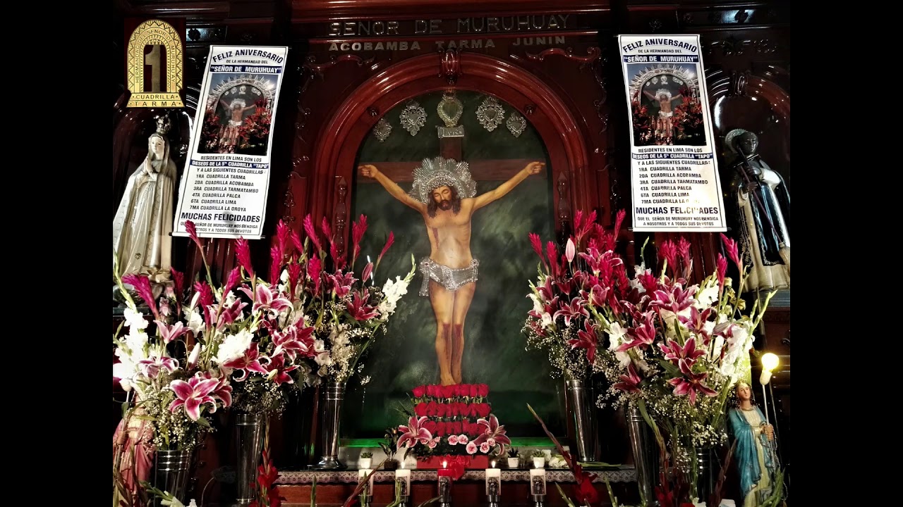 Se&ntilde;or De Muruhuay PROTEJENOS DE TODO MAL Y DERRAMA BENDICIONES PARA TODOS TUS DEVOTOS