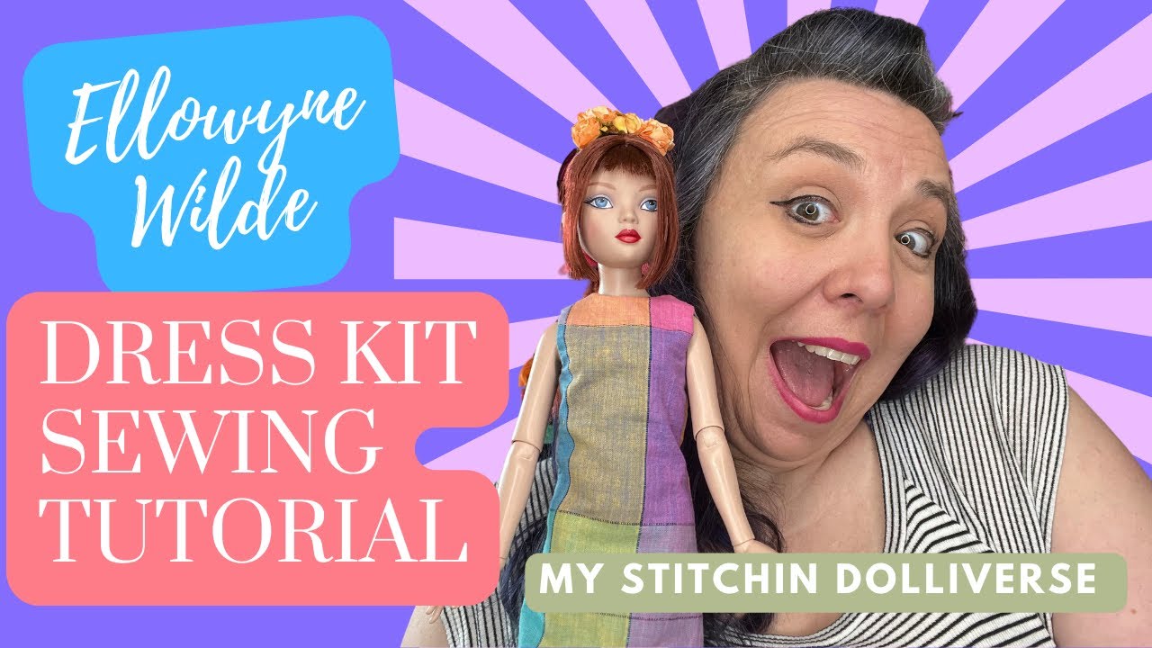 Doll Clothes Sewing Tutorial || Ellowyne Wilde Dress || Fashion Doll Sewing