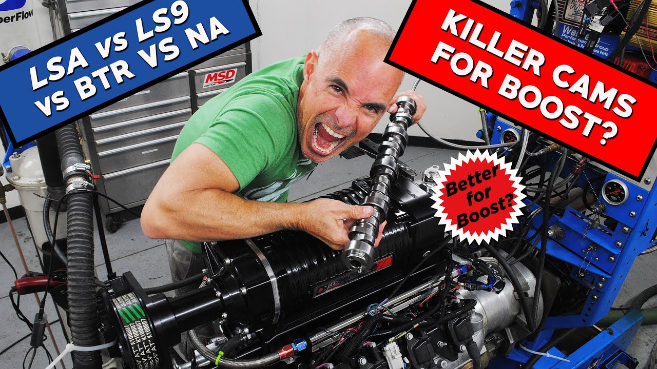 LS BLOWER CAM WARS-LSA vs LS9 vs BTR VS NA