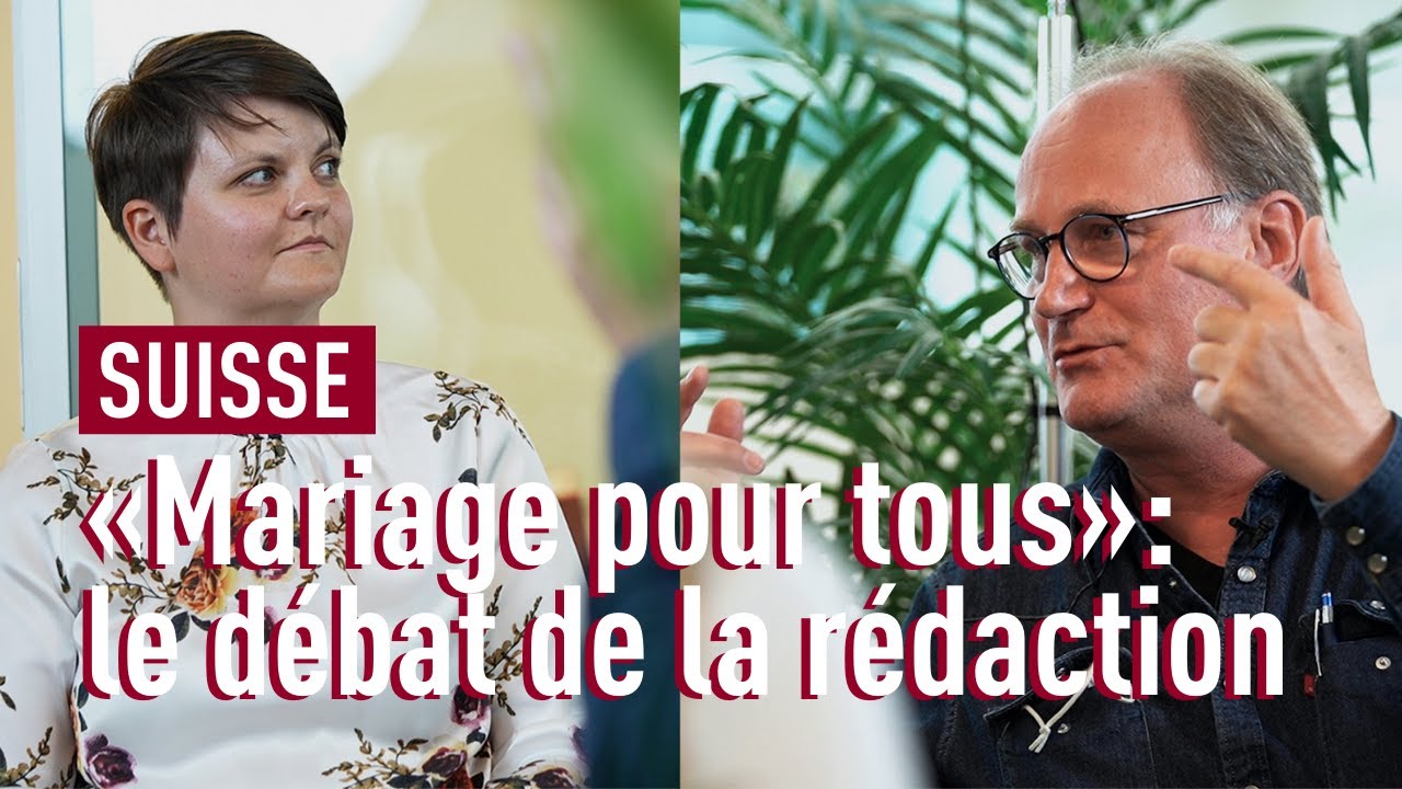 «Mariage pour tous»: le débat entre Olga Baranova et Yves Nidegger