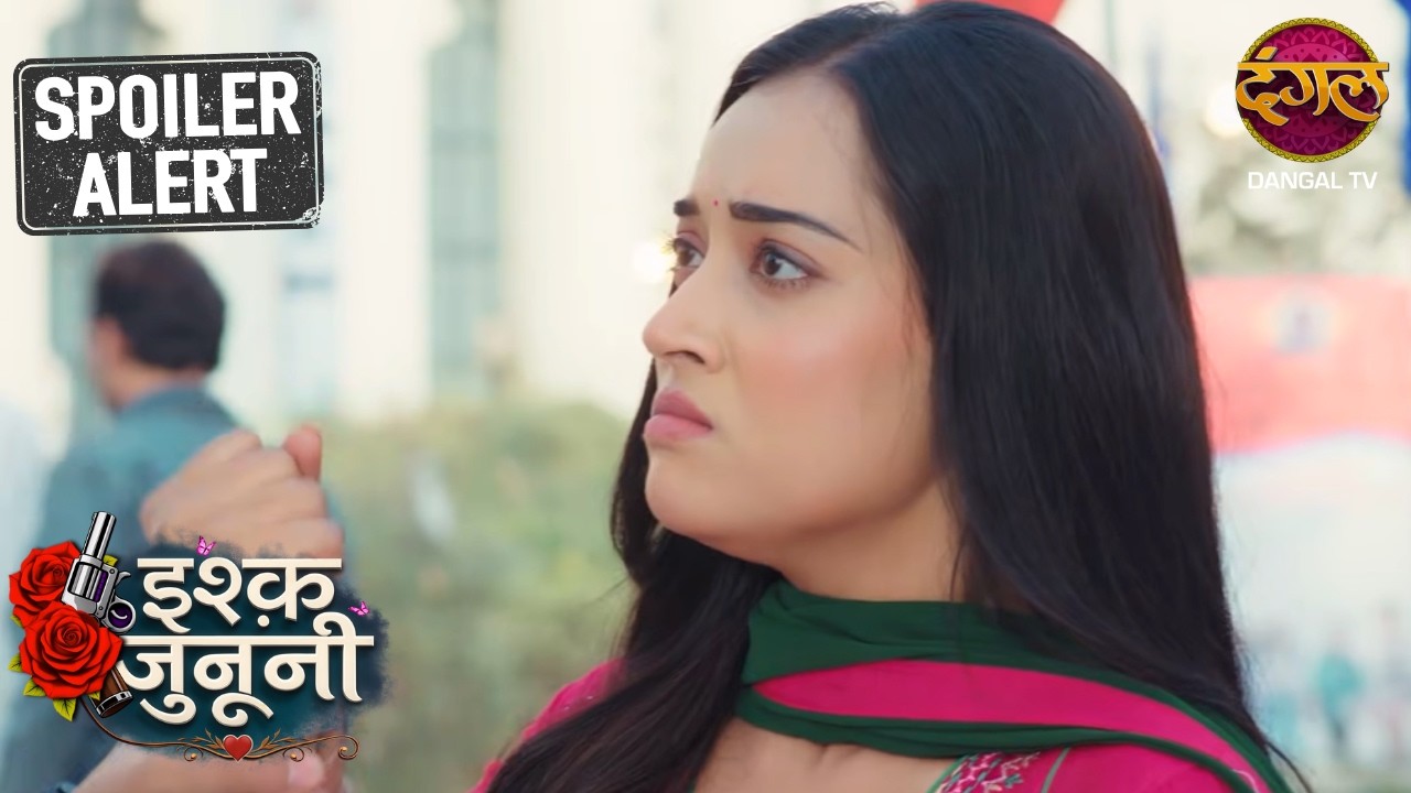 Ruhani के परिवार पर मंडराया बड़ा खतरा | Ishq Junooni | Episode 10 | Sneak Peak
