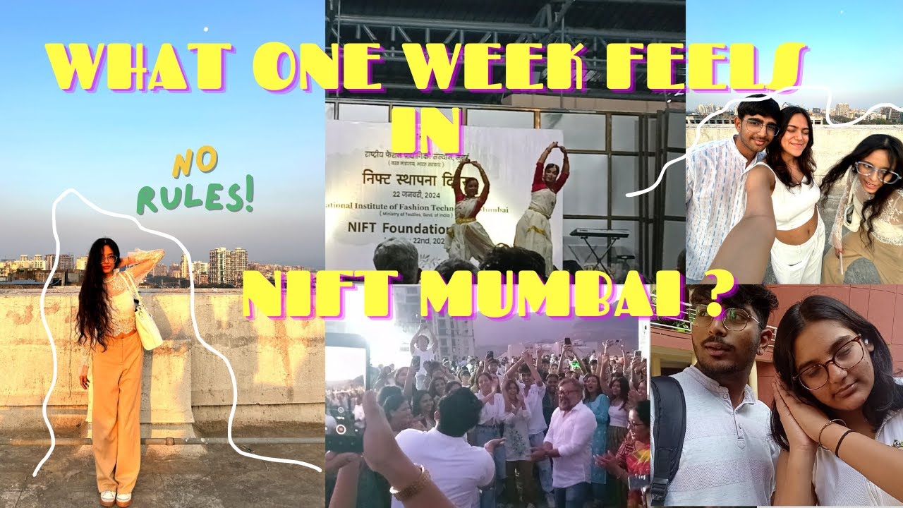 one week in Nift Mumbai#nift #niftmumbai #nitbdes #niftbftech