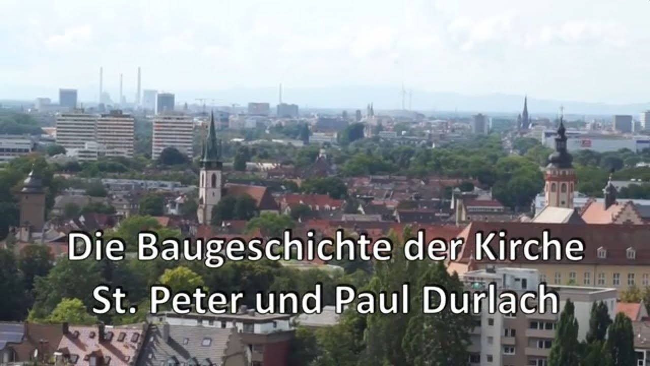 Virtuelle Führung zur Baugeschichte der Kirche St Peter und Paul Durlach