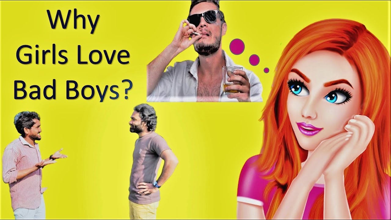 Why Girls Love Bad Boys? | Mende Suresh
