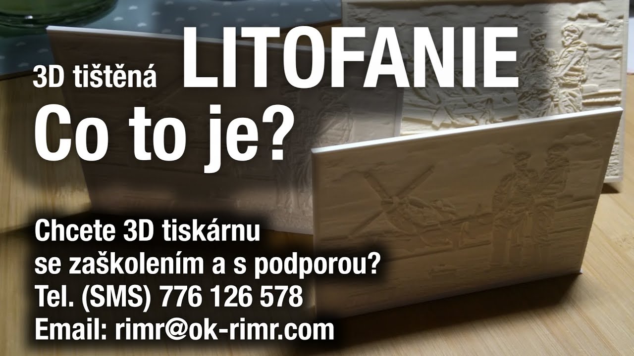 3D ti&scaron;těn&aacute; LITOFANIE 1 - Co to k ďasu je?