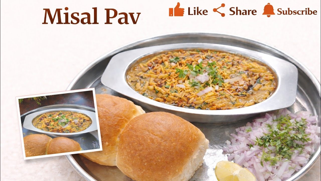Spicy Misal Pav Recipe | Street Style Maharashtrian Special