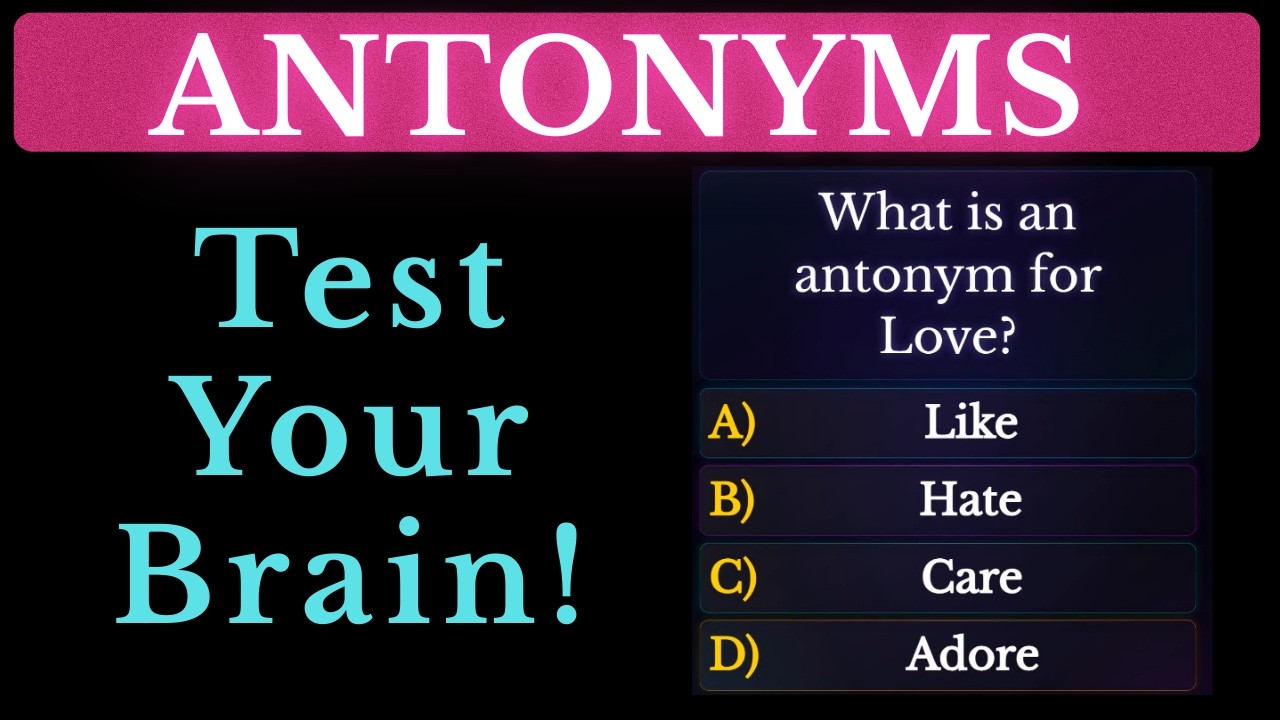 Antonym MCQs | Test Your Brain