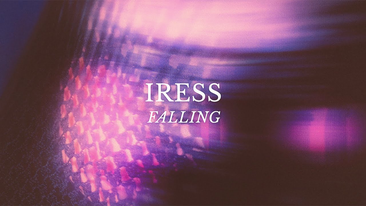 Iress - Falling [Official Lyric Video]