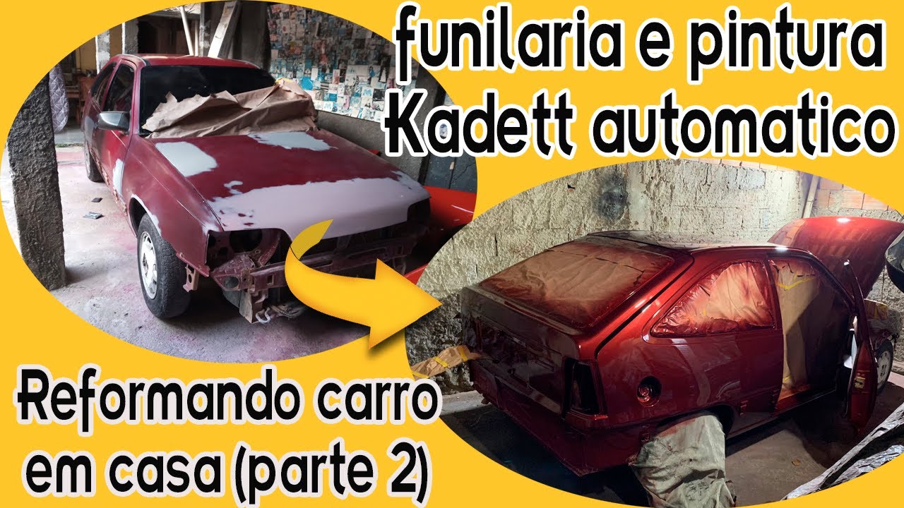 Reformando carro em casa | Funilaria e Pintura do Kadett parte 2